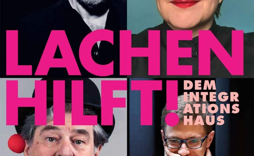 Benefiz-Gala "Lachen hilft!" am 26. Oktober zugunsten für das Integrationshaus